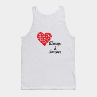 Always and forever Tank Top